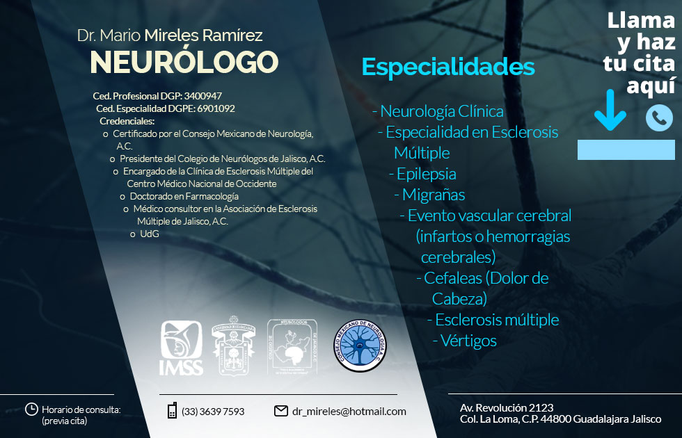 Dr. Mario A. Mireles Ramírez Neurólogo Guadalajara Jalisco México