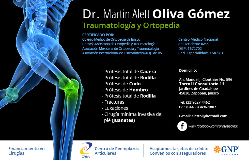Dr. Martín Alett Oliva Gómez Ortopedista Traumatólogo Guadalajara Jalisco Mexico