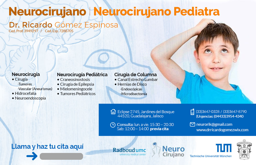 Dr. Ricardo Gómez Espinosa Neurocirujano Pediatra Guadalajara Jalisco Mexico