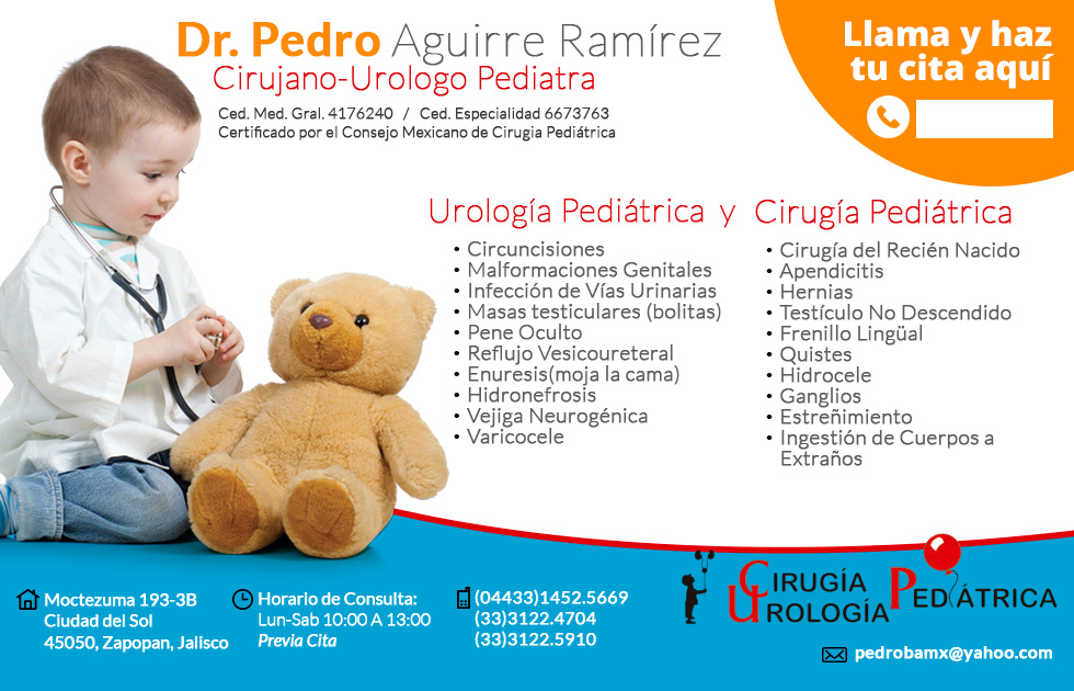 Dr. Pedro Aguirre Ramírez Cirujano Urólogo Pediatra Guadalajara Jalisco México